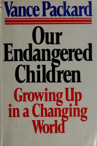 Our endangered children: growing up in a changing world