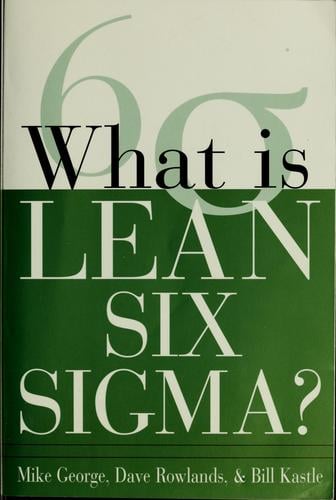 What is Lean Six Sigma?