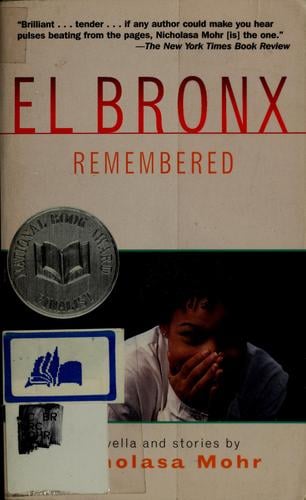 El Bronx remembered: a novella and stories