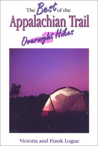The best of the Appalachian Trail: overnight hikes