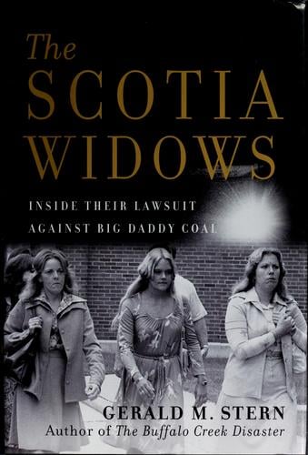 The Scotia widows: inside their lawsuit against big daddy coal