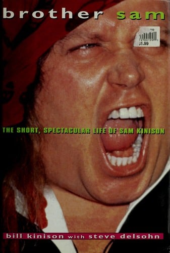 Brother Sam: the short spectacular life of Sam Kinison