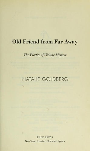 Old friend from far away: the practice of writing memoir