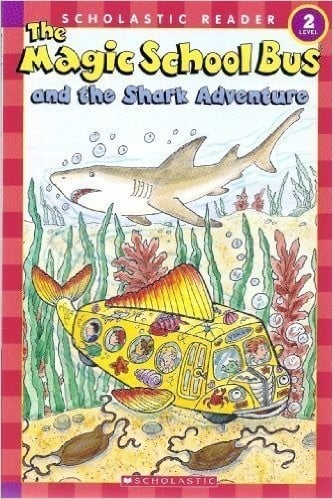 The Magic School Bus and the Shark Adventure (Magic School Bus Science Readers)