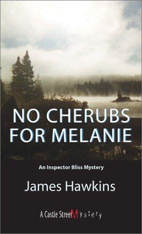 No Cherubs for Melanie