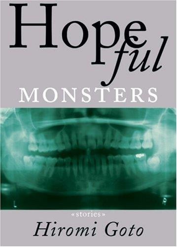 Hopeful monsters: stories