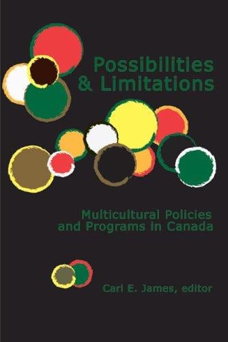 Possibilities and limitations: multicultural policies and programs in Canada