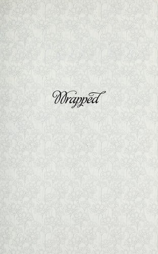 Wrapped