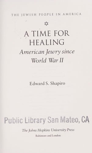 A time for healing: American Jewry since World War II
