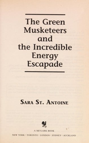 The Green Musketeers and the incredible energy escapade