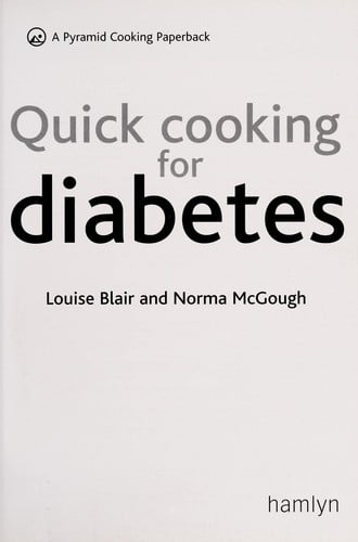 Quick cooking for diabetes