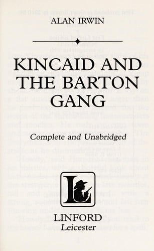Kincaid and the Barton gang