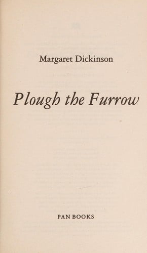 Plough the furrow