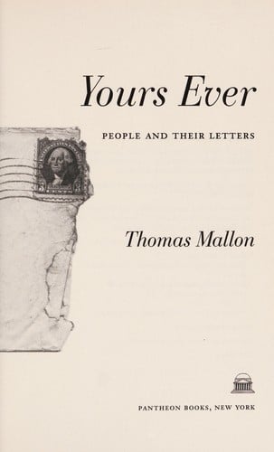 Yours ever: people and their letters