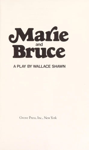 Marie and Bruce: a play