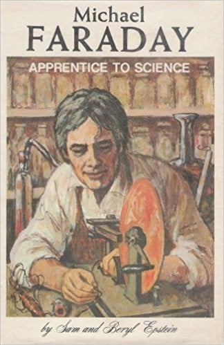 Michael Faraday: Apprentice to Science