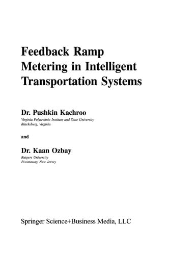 Feedback Ramp Metering in Intelligent Transportation Systems