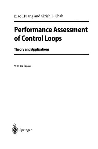 Performance Assessment of Control Loops: Theory and Applications
