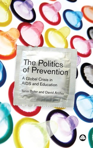 The politics of prevention: a global crisis in AIDS and education