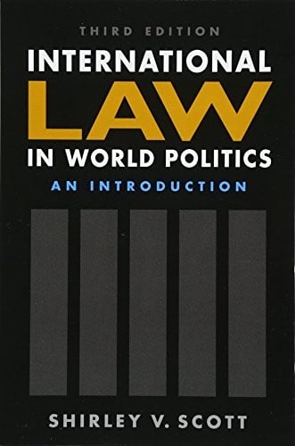 International Law in World Politics: An Introduction, 3rd ed.