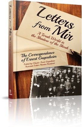 Letters From Mir: The Correspondence of Ernest Gugenheim