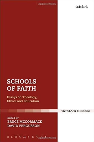 Schools of Faith: Essays on Theology, Ethics and Education