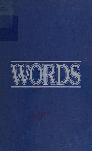 Words: a book about the origins of everyday words and phrases