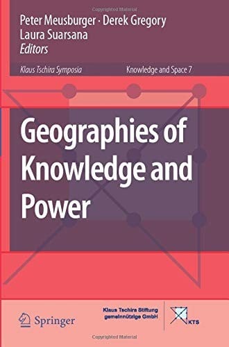 Geographies of Knowledge and Power