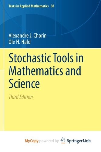 Stochastic Tools in Mathematics and Science