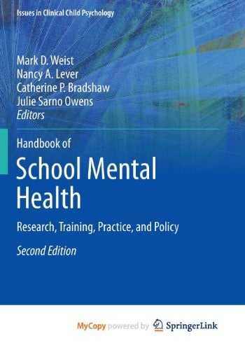Handbook of School Mental Health: Research, Training, Practice, and Policy