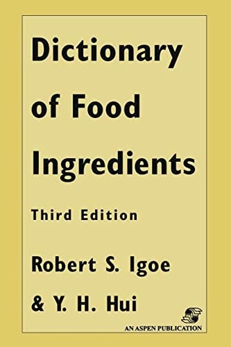 Dictionary of Food and Ingredients
