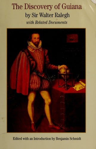 The discovery of Guiana: with related documents