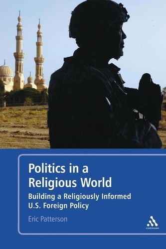 Politics in a religious world: building a religiously literate U.S. foreign policy