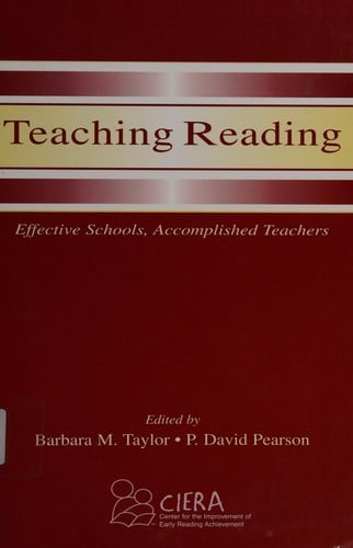 Teaching reading: effective schools, accomplished teachers