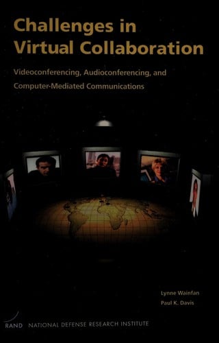 Challenges in Virtual Collaboration