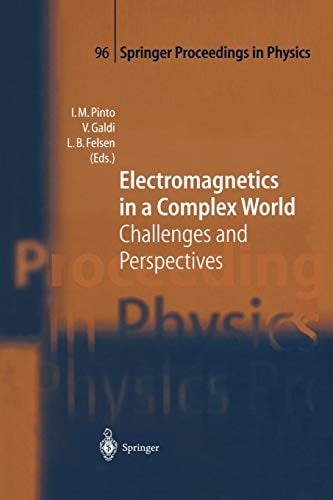 Electromagnetics in a Complex World