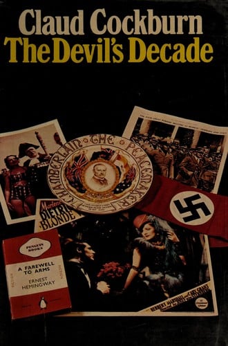 The devil's decade: the thirties