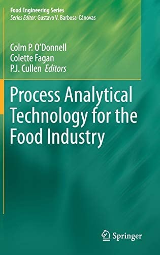 Process Analytical Technology for the Food Industry