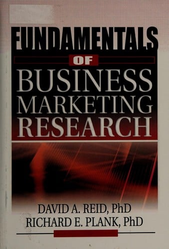Fundamentals of business marketing research