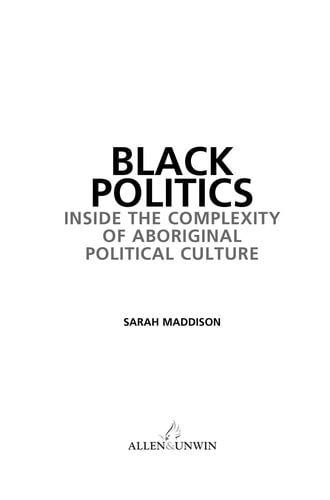 Black politics: inside the complexity of Aboriginal political culture