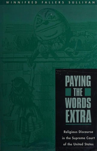 Paying the words extra: religious discourse in the Supreme Court of the United States