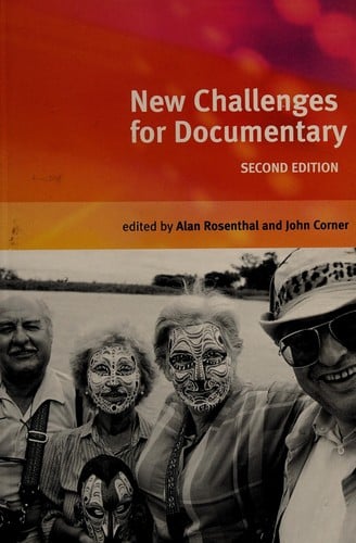 NEW CHALLENGES FOR DOCUMENTARY; ED. BY ALAN ROSENTHAL.