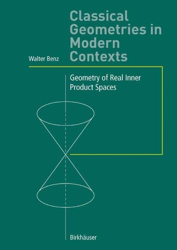 Classical geometries in modern contexts: geometry of real inner product spaces