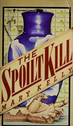 The Spoilt Kill