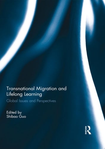 Transnational Migration and Lifelong Learning Global Issues and Perspectives