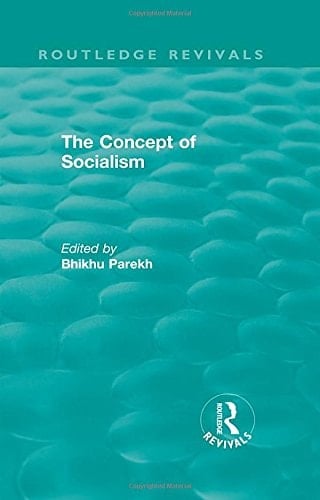 Routledge Revivals: the Concept of Socialism (1975)