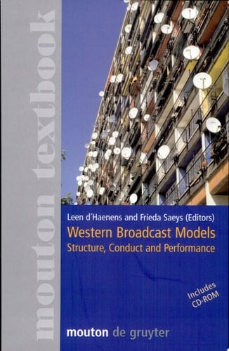 Western Broadcast Models Structure, Conduct, and Performance