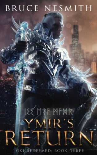 Ymir's Return A Norse Mythology Contemporary Fantasy