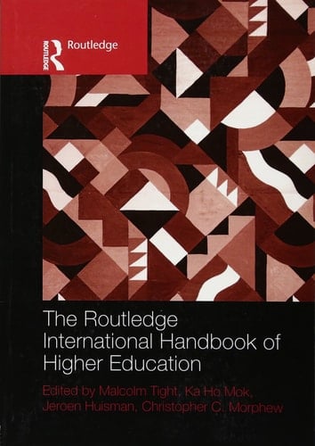 The Routledge International Handbook of Higher Education