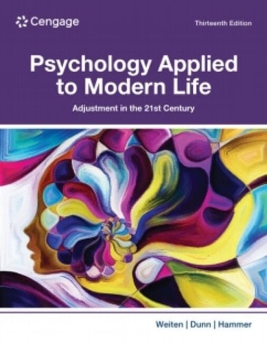 Cengage Infuse for Weiten/Dunn/Hammer's Psychology Applied to Modern Life: Adjustment in the 21st Century, 1 term Instant Access